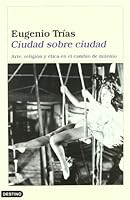 Ciudad sobre ciudad (Spanish Edition) 8423333426 Book Cover