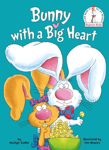 Bunny with a Big Heart (Beginner Books) Cover