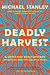 Deadly Harvest (Detective Kubu Series)