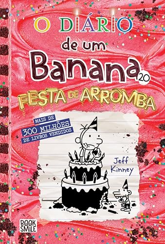 O Diário de um Banana 20: Festa de Arromba (Portuguese Edition)
