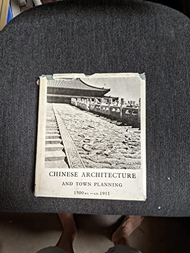Chinese architecture and Town Planning B000LOKZ32 Book Cover