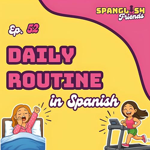 How to Talk About Your Daily Routine in Spanish | Reflexive Verbs for Beginners