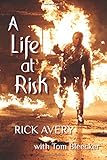 A Life at Risk