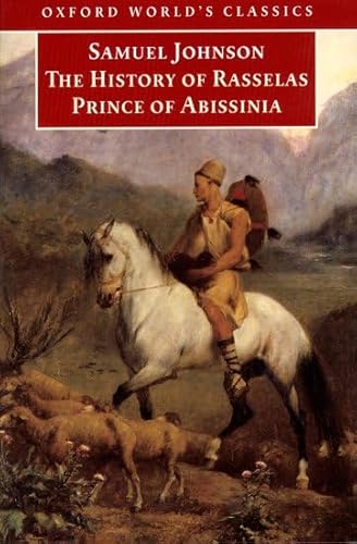 The History of Rasselas: Prince of Abissinia (Oxford World's Classics)