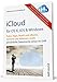 Produktbild iCloud für OS X, iOS und Windows: Fotos, Apps, Musik und eBooks, Termine und Adressen sowie persönliche Dokumente sicher im Griff: für Mac, iPad, ... & Windows-PC / zu iOS 7 und OS X Mavericks