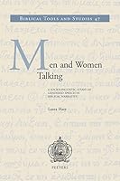 Men and Women Talking: A Sociolinguistic Study of Gendered Speech in Biblical Narrative 9042953578 Book Cover
