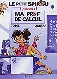  Le Petit Spirou présente (compil), tome 3 : Ma prof de calcul