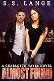 Almost Found (The Charlotte Hayes Series Book 3)