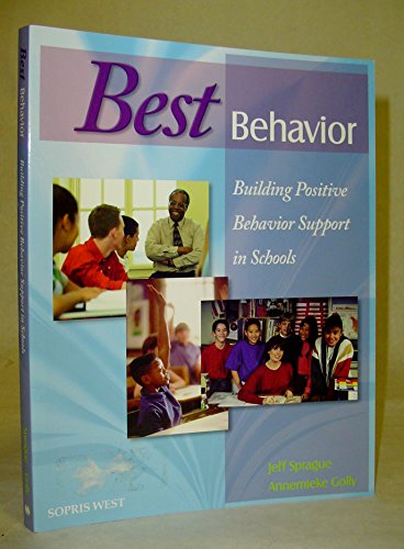 Best Behavior: Building Positive Behavior Suppo... 1593180713 Book Cover