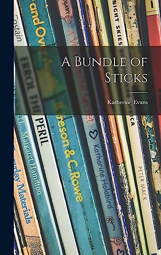 A Bundle of Sticks