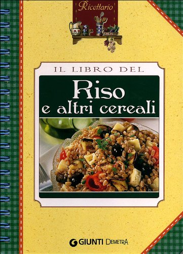 Riso e altri cereali