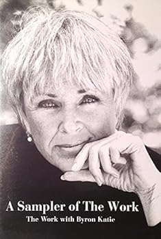 DVD A Sampler of The Work, The Work of Byron Katie Book