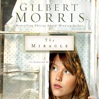 The Miracle Audiolibro Por Gilbert Morris arte de portada