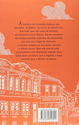Abecê da liberdade: A história de Luiz Gama, o menino que quebrou correntes com palavras
