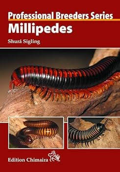 Hardcover Millipedes (Professional Breeder Series) Book