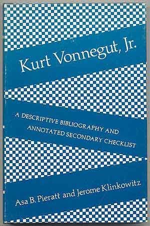 Cover of Kurt Vonnegut, Jr.: A Descriptive Bibliography and Annotated Secondary Checklist