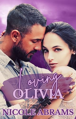 Loving Olivia: Forbidden, Age-Gap, Billionaire Romance (Coming Home Series)