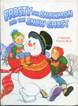 Hardcover Frosty The Snowman and The Snow Ghost Book