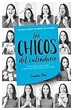 calendarios chicas  Los chicos del calendario 4: Agosto, septiembre y octubre: ¿preparada Para Vivir El Año Más Excitante De Tu Vida? / Ready to Live the Most Exciting Year of Your Life? (Titania sombras)