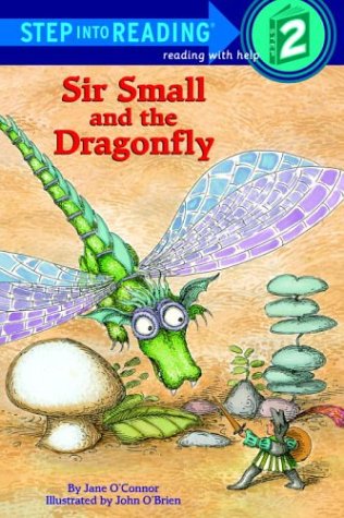 Sir Small and the Dragonfly (By: John O'Brien)