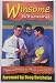 Winsome Witnessing: Dynamic Ways To Share Your Faith!