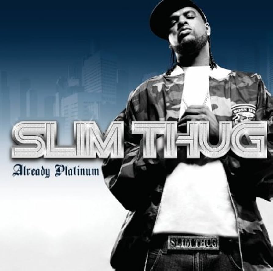☆G-RAP / Slim Thug – Already Platinum Already Platinum - Album by Slim Thug - Apple Music