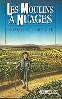 Les moulins à nuages 2702117031 Book Cover