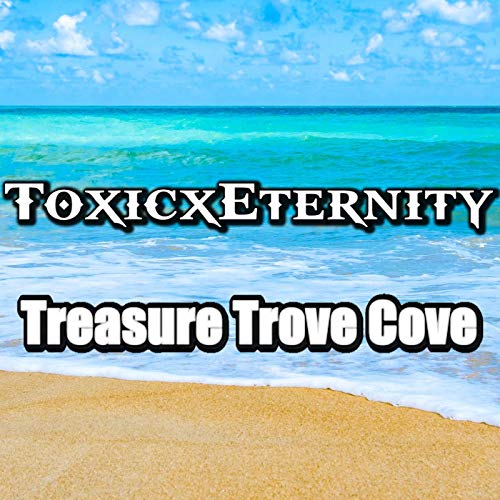 Treasure Trove Cove (From  Treasure Trove Cove (From