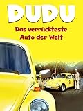 DUDU - Das verrückteste Auto der Welt