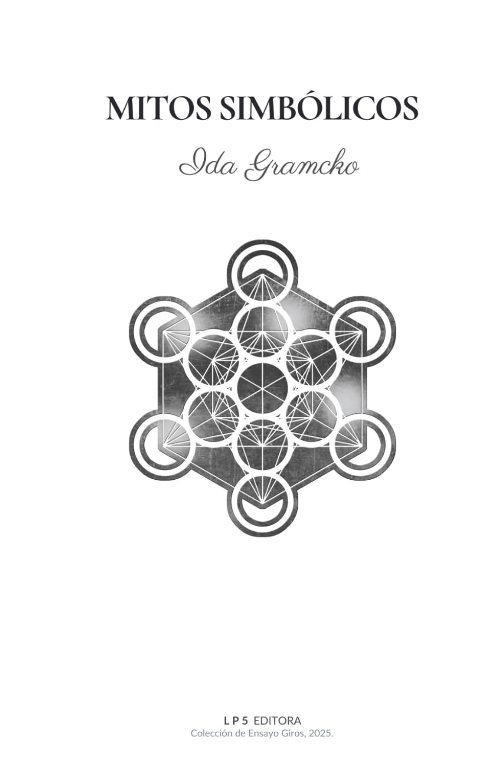 Mitos simbólicos (Colección de Ensayo Giros)