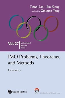 Imo Problems, Theorems, And Methods Geometry Mathematical Olympiad Series