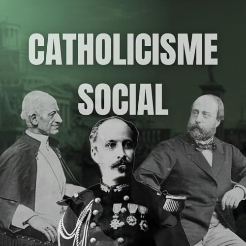 Le catholicisme social : d&eacute;mant&egrave;lement du pr&eacute;tendu monopole social