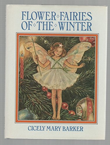Flower Fairies of the Winter: Poems and Pictures 0911745939 Book Cover