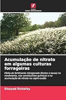 Acumulação de nitrato em algumas culturas forrageiras 6209279341 Book Cover