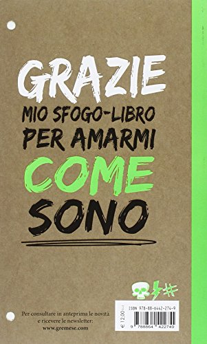Adesso Basta! Il Mio Sfogo-Libro Creativo Per Mandare Tutti A Qual Paese! - 2