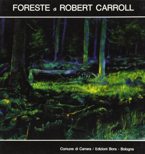  Foreste di Robert Carroll