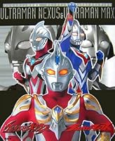 Ultraman Nexus and Ultraman Max (TV Magazine Special Edition) (2006) ISBN: 4061784331 [Japanese Import] 4061784331 Book Cover
