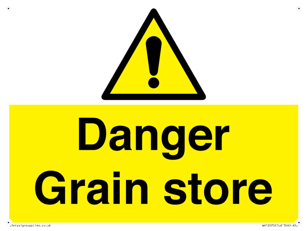 Danger Grain store Sign - 200x150mm - A5L
