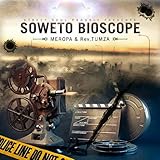  Soweto Bioscope (2016)