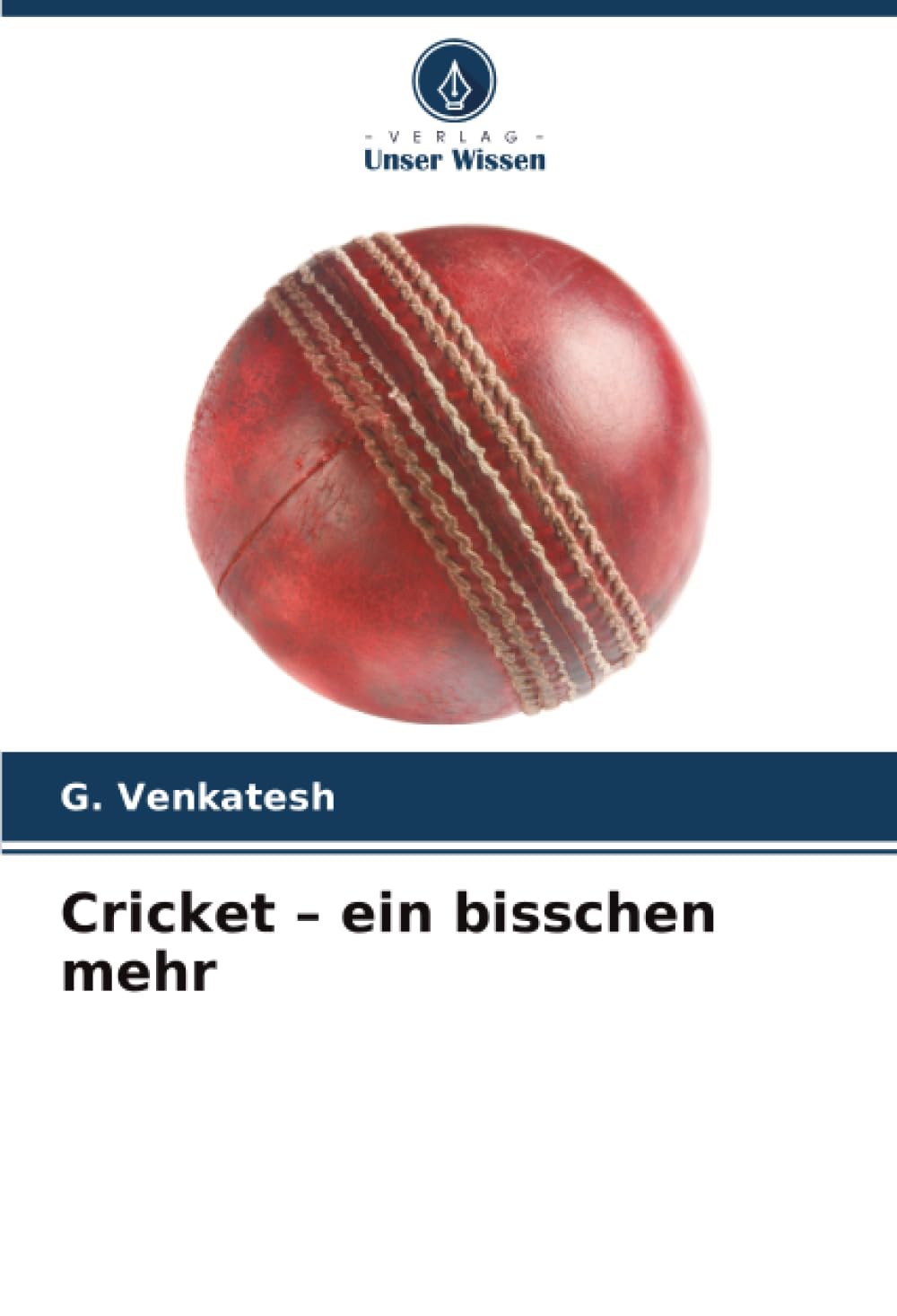 Cricket – ein bisschen mehr