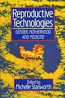 Reproductive Technologies 0816616469 Book Cover