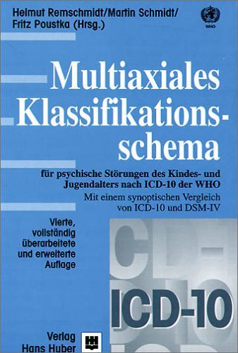 Multiaxiales Klassifikationsschema Achse 5 Multiaxiales Klassifikationsschema für psychische Störungen des Kindes