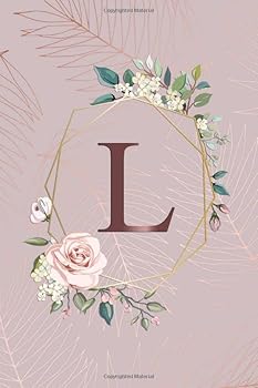 Paperback L: Tropical Rose Gold Medium Lined Notebook with Rose Gold Monogram Initial Letter L for Women & Girls - Pretty Personalized Blank Medium Lined Floral Journal & Diar Book