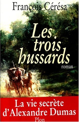 TROIS HUSSARDS