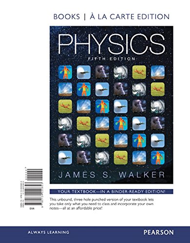 Physics, Books a la Carte Edition