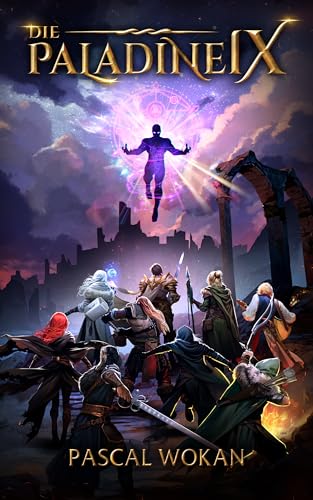 Die Paladine: Weltensturm (German Edition)
