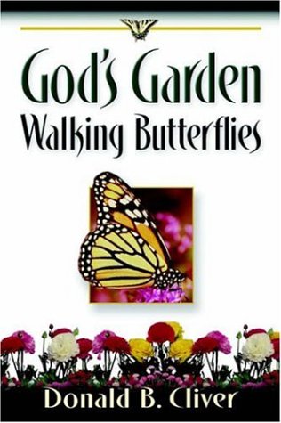God's Garden: Walking Butterflies