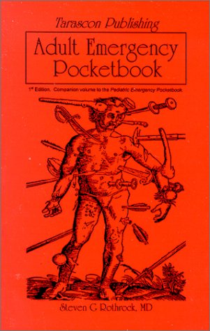 Tarascon Adult Emergency Pocketbook, 1st Edition 1882742109 Book Cover