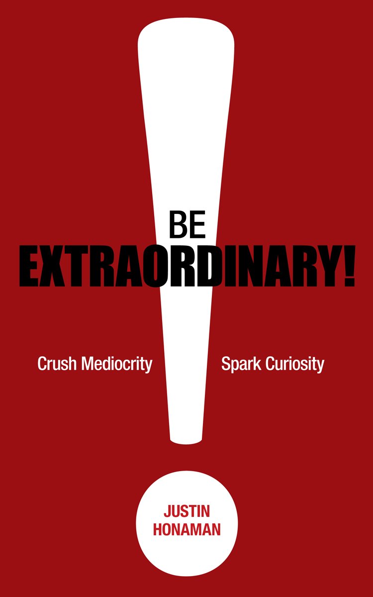 Be Extraordinary!