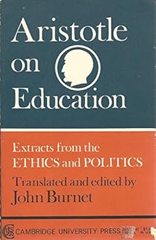 Paperback Aristotle on Education: Extracts from the Ethics and Politics Book